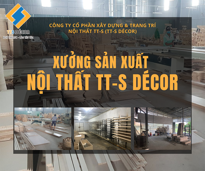 Xưởng sản xuất nội thất Tt-s décor